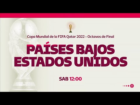 Países Bajos VS. Estados Unidos - Copa Mundial de la FIFA Qatar 2022 - Octavos - TyC Sports PROMO