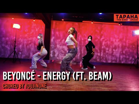 Beyoncé - ENERGY (ft. BEAM) / Choreo by YOUJINONE