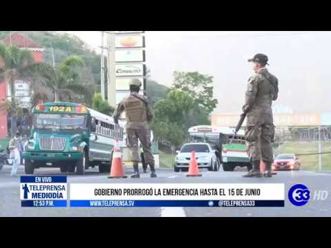 #Teleprensa33 | Gobierno prorrogó la emergencia hasta el 15 de junio
