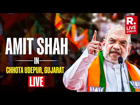 Amit Shah Addresses Public Meeting In Chhota Udepur, Gujarat | Lok Sabha Election | Republic LIVE