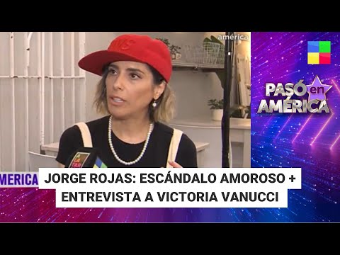 Jorge Rojas: escándalo amoroso + Victoria Vanucci - #PasóEnAmérica | Programa completo (16/04/24)