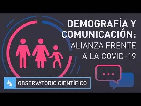 Demografía y Comunicación: alianza frente a la COVID-19