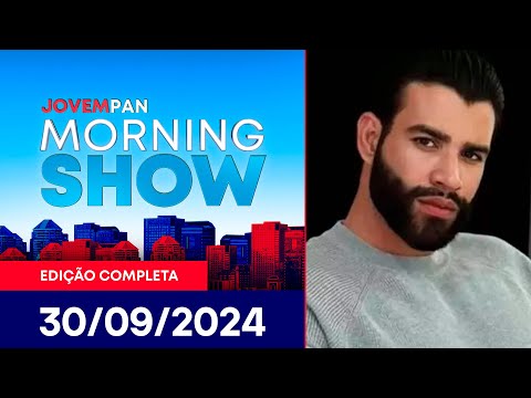 MORNING SHOW - 30/09/2024