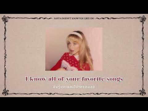 [Thaisub/แปลเพลง] Santa Doesn't Know You Like I Do – Sabrina Carpenter