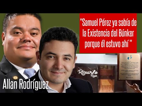 Allan Rodríguez se defiende de acusaciones de Samuel Pérez acerca del Búnker que hizo en el Congreso