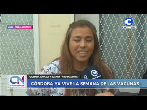 Córdoba ya vive la semana de las vacunas