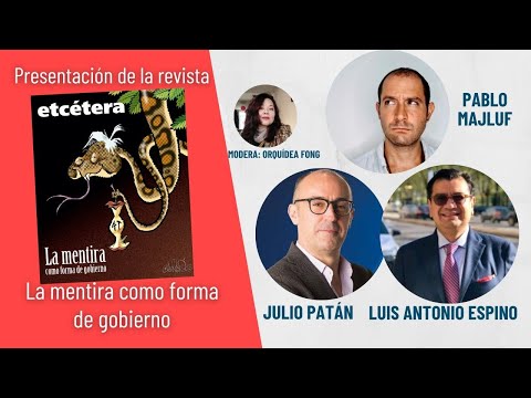 La mentira como forma de gobierno, con Julio Patán, Luis A. Espino y Pablo Majluf