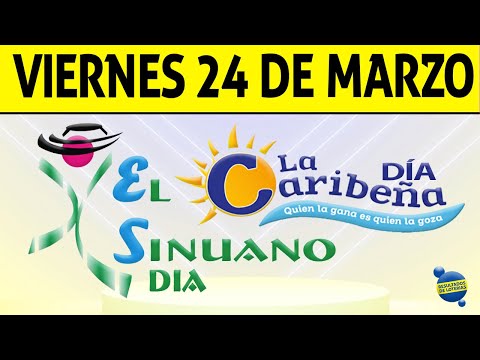 Resultados CARIBEÑA y SINUANO DIA del Viernes 24 de Marzo de 2023 | CHANCE