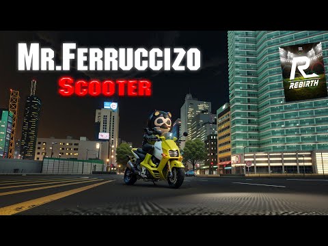 RebirthRaycity:Mr.Ferrucci