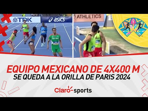 Equipo mexicano varonil de 4x400 metros se queda a la orilla de Paris 2024