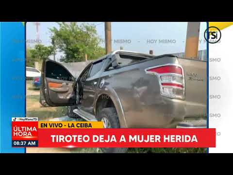 Tiroteo deja mujer herida en La Ceiba