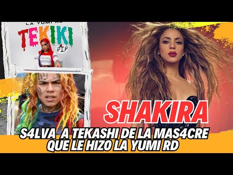 Shakira S4lva a Tekashi de La Yumi RD - las mujeres no lloran