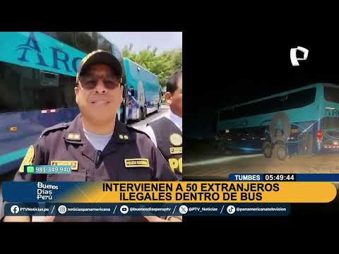 Fueron detenidos por reingreso: Interviene bus con 50 extranjeros indocumentados en Tumbes