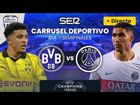 ? BORUSSIA DORTMUND vs PARIS SAINT-GERMAIN | Ida semifinales - UEFA Champions League EN DIRECTO