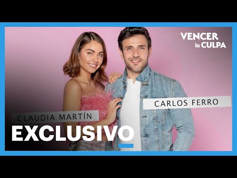 Cara a cara: Claudia Martín y Carlos Ferro | EXCLUSIVO | Vencer la culpa