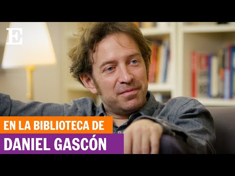 En la biblioteca de Daniel Gascón: La escritura es algo relacionado con el placer | EL PAÍS
