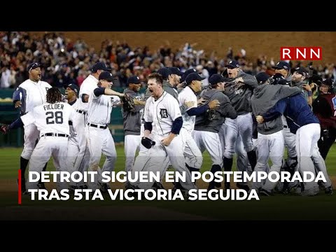 Los Tigres de Detroit siguen en postemporada tras su 5ta victoria seguida