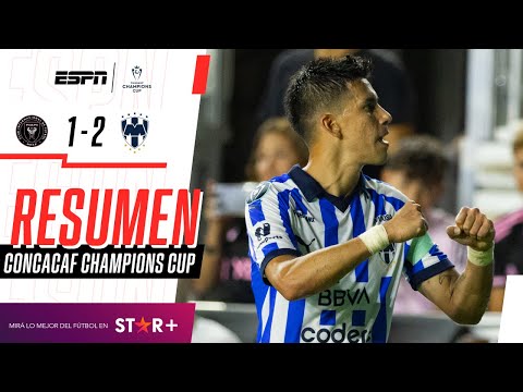 ¡SHOW ARGENTINO Y REMONTADA DE LOS RAYADOS ANTE EL INTER! | Inter Miami 1-2 Monterrey | RESUMEN