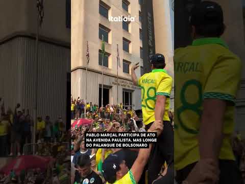 PABLO MARÇAL PARTICIPA DE ATO NA AVENIDA PAULISTA, MAS LONGE DO PALANQUE DE BOLSONARO