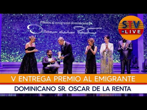 STVInLive V entrega del Premio al emigrante Dominicano Sr. Oscar de la Renta | MIREXRD