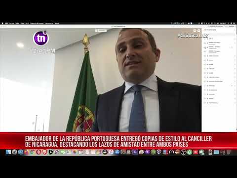 Embajador portugués entregó copias de estilo a Canciller de Nicaragua