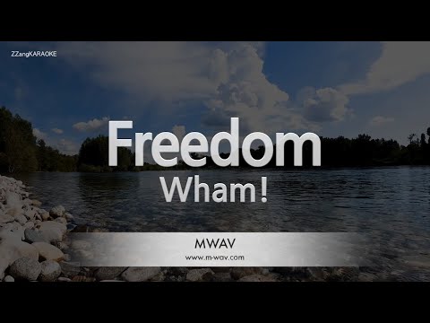 Wham!-Freedom (Karaoke Version)