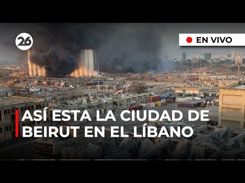 Cámaras EN VIVO desde la ciudad de BEIRUT en el LÍBANO | #Canal26