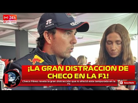 Checo Pérez revela la gran distracción que lo afectó esta temporada en la F1