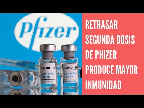 Según estudio retrasar la segunda dosis de la vacuna de Pfizer contra  COVID genera mayor inmunidad