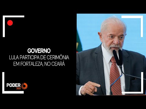 Ao vivo: Lula anuncia a ampliação do Pé-de-Meia em Fortaleza