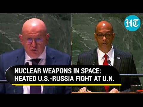'Nuclear Weapons In Space' Debate At UN: What Russia, USA, China, EU Said Amid Rise In Conflict