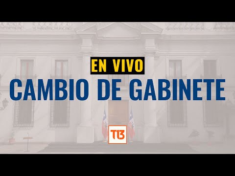 EN VIVO | Presidente Boric realiza Cambio de Gabinete