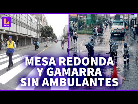 Calles de Mesa Redonda y Gamarra sin ambulantes: Así debe estar la ciudad