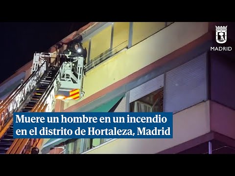 Muere un hombre de 56 años en el incendio de su casa en el distrito de Hortaleza de Madrid