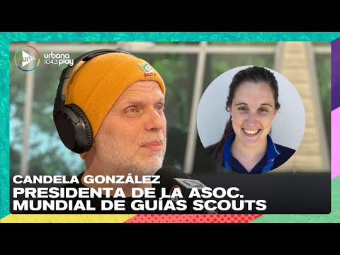 Hablamos con Presidentes: Candela González, Pdta. de la Asoc. Mundial de Guías Scouts #VueltaYMedia