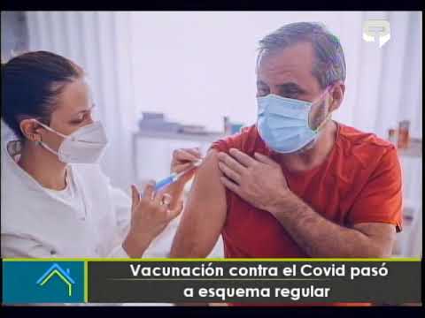 Vacunación contra el Covid pasó a esquema regular
