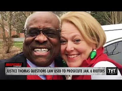 Clarence Thomas Questions Law Used Against Jan. 6 Rioters Who Tried To Overthrow Government #IND