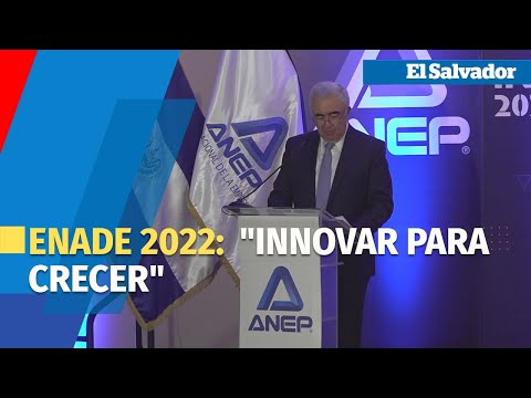 ANEP desarrolla ENADE 2022: Innovar para crecer