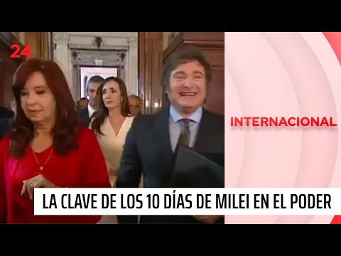 Las claves de los 100 días de Javier Milei en el poder | 24 Horas TVN Chile