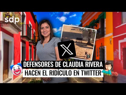 Opinión de Martha Solís : Defensores de Claudia Rivera hacen el rídiculo en Twitter/X