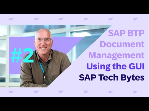 SAP Tech Bytes – SAP BTP Document Management Service (DMS), Application Option (GUI)