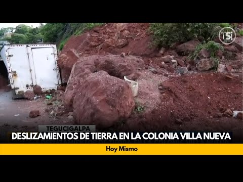 Deslizamientos de tierra en la colonia Villa Nueva