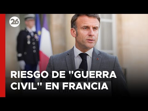 Macron alerta del riesgo de guerra civil en Francia tras las elecciones