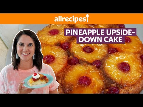 How to Make Pineapple Upside-Down Cake | Get Cookin? | Allrecipes.com