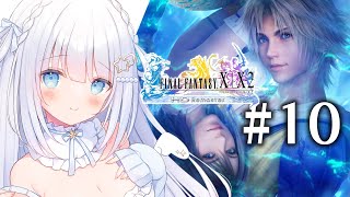 最終回！#10【FINAL FANTASY X HD Remaster】FF14廃人による完全初見のファイナルファンタジー10！！