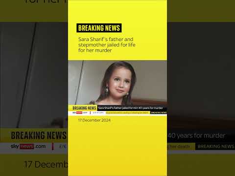 BREAKING: Sara Sharif’s father and stepmother jailed for life for her murder