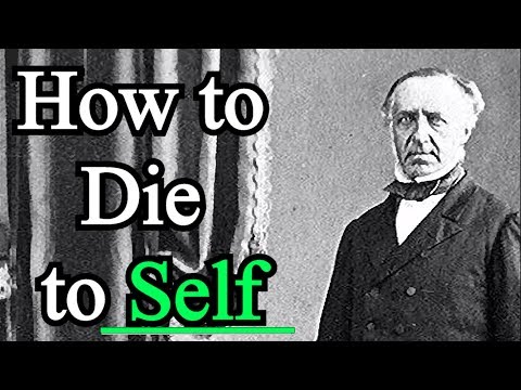 How to Die to Self - G. D. Watson Sermon