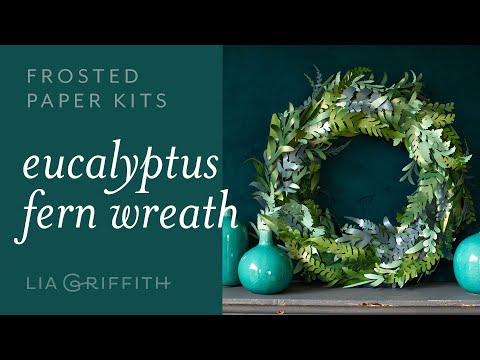 Frosted Paper Fern and Eucalyptus Wreath Kit