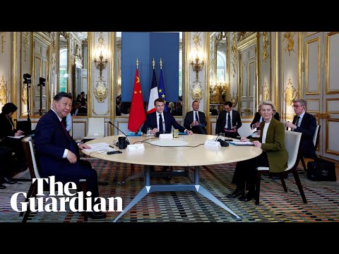 Xi and Macron call for closer Europe-China ties at Paris meeting