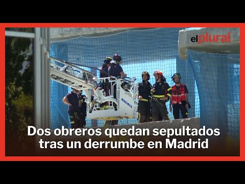 Dos obreros quedan sepultados tras el derrumbe de un edificio en Madrid